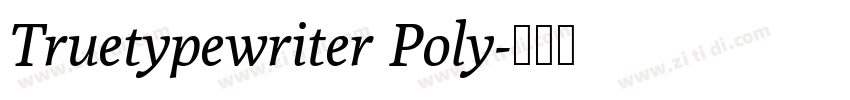 Truetypewriter Poly字体转换